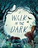 A Walk in the Dark