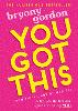 You Got This