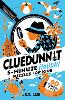 Cluedunnit: 5-minute Holiday Puzzles for Kids