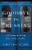 Goodbye to Russia