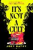 It's Not a Cult