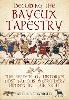 Decoding the Bayeux Tapestry