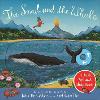 The Snail and the Whale: A Push, Pull and Slide Book