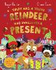 There Was a Young Reindeer Who Swallowed a Present