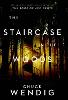 The Staircase in the Woods