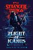 Stranger Things: Flight of Icarus