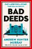 Bad Deeds