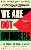 We Are Not Numbers