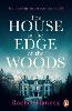 The House at the Edge of the Woods