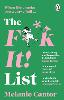 The F**k It! List