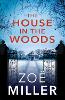 The House in the Woods