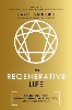 The Regenerative Life