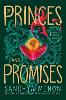 Of Princes and Promises