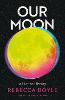 Our Moon