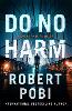 Do No Harm