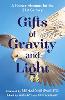 Gifts of Gravity and Light