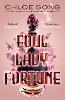 Foul Lady Fortune