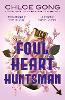Foul Heart Huntsman