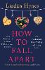 How to Fall Apart
