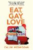 Eat, Gay, Love