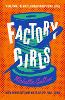 Factory Girls