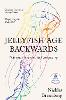Jellyfish Age Backwards