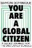 You Are A Global Citizen