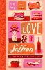 Love & Saffron
