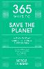 365 Ways to Save the Planet