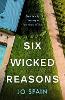 Six Wicked Reasons