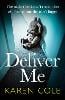 Deliver Me