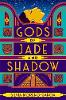 Gods of Jade and Shadow
