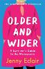 Older and Wider