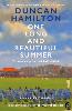 One Long and Beautiful Summer