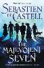 The Malevolent Seven