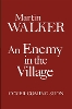 An Enemy in the Village