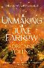 The Unmaking of June Farrow