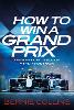 How to Win a Grand Prix
