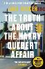 The Truth About the Harry Quebert Affair