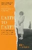 Earth to Earth