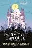 The Fairy Tale Fan Club: Legendary Letters Collected by C.C. Cecily
