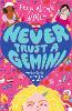 Never Trust a Gemini
