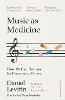 Music as Medicine