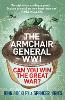 The Armchair General World War One