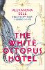 The White Octopus Hotel