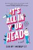It's All in Your Head