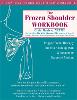 The Frozen Shoulder Workbook