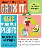 Don't Throw It, Grow It!