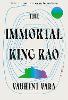 The Immortal King Rao