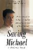 Saving Michael